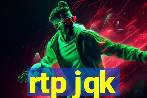 rtp jqk
